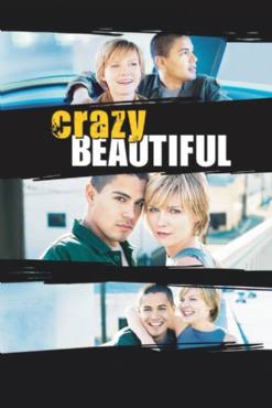 Crazy Beautiful(2001) Movies