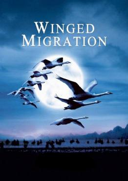Winged Migration(2001) Movies