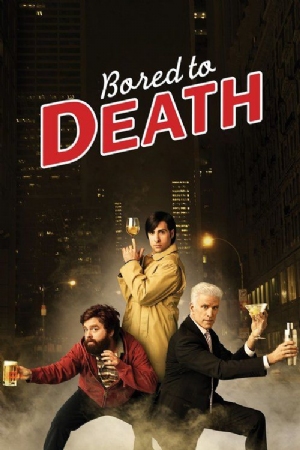 Bored to Death(2009) 