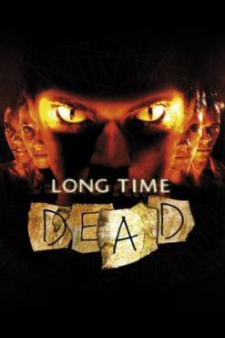 Long Time Dead(2002) Movies