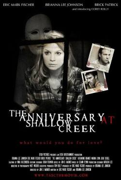 The Anniversary at Shallow Creek(2011) Movies
