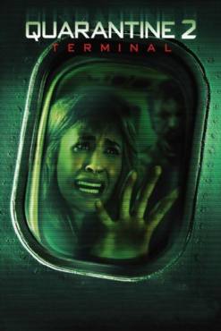 Quarantine 2: Terminal(2011) Movies