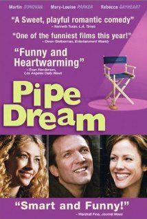 Pipe Dream(2002) Movies