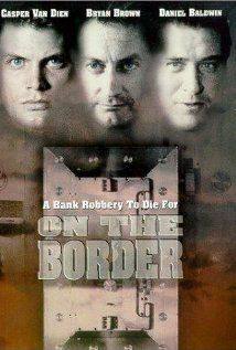 On the Border(1998) Movies