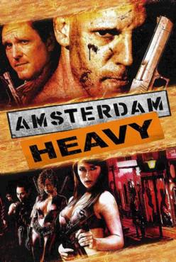 Amsterdam Heavy(2011) Movies