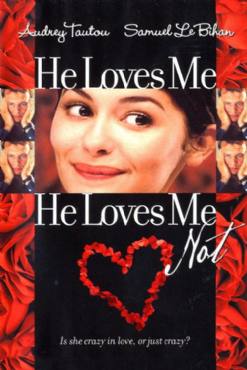 A la folie... pas du tout:He loves me he loves me(2002) Movies