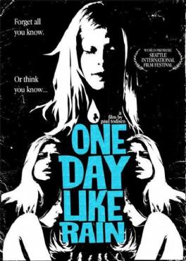 One Day Like Rain(2007) Movies