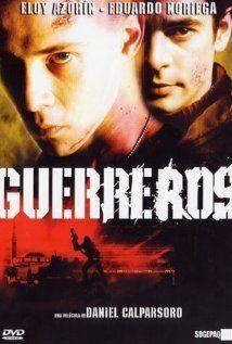 Guerreros(2002) Movies