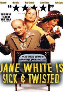 Jane White Is Sick and Twisted(2002) Movies