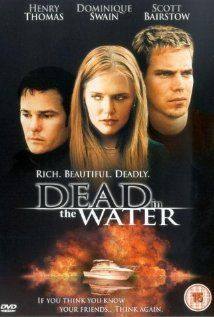 Dead in the Water(2002) Movies