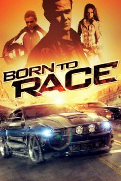 Born to Race(2011) Movies