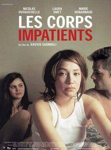 Les corps impatients: Eager bodies(2003) Movies