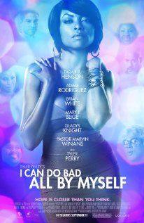 I Can Do Bad All by Myself(2009) Movies