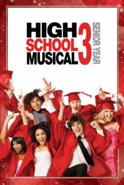 High School Musical 3: Senior Year(2008) Movies