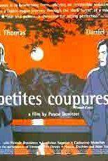 Petites coupures(2003) Movies