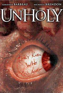 Unholy(2007) Movies