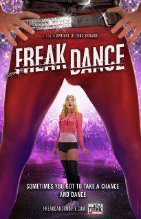 Freak Dance(2010) Movies