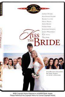 Kiss the Bride(2002) Movies
