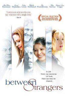 Between Strangers(2002) Movies