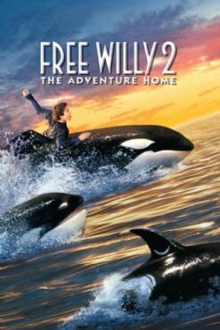 Free Willy 2: The Adventure Home(1995) Movies