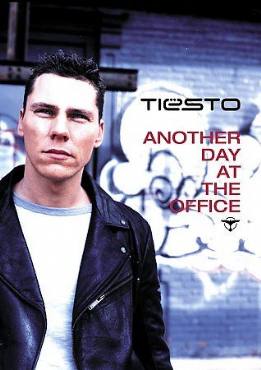 Tiesto: Another Day at the Office(2003) Movies