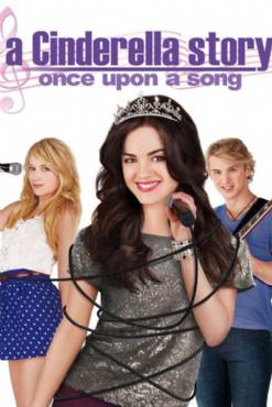 A Cinderella Story: Once Upon a Song(2011) Movies