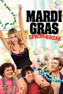 Mardi Gras: Spring Break(2011) Movies