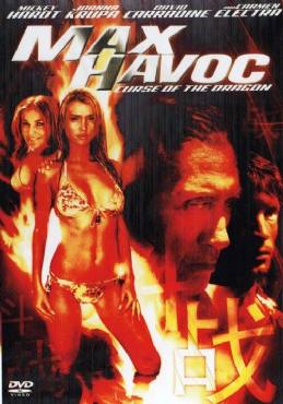Max Havoc: Curse of the Dragon(2004) Movies