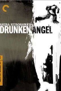 Yoidore tenshi:Drunken Angel(1948) Movies