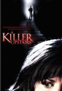 A Killer Upstairs(2005) Movies