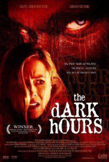 The Dark Hours(2005) Movies