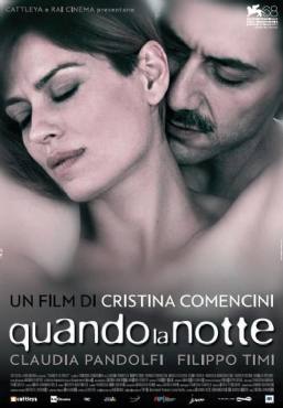 Quando la notte:When the Night(2011) Movies