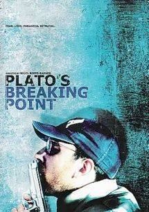 Platos Breaking Point(2005) Movies