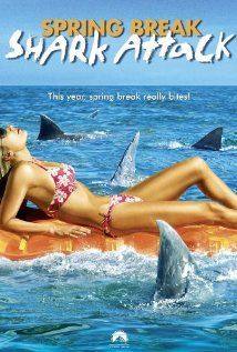 Spring Break Shark Attack(2005) Movies