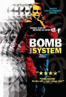 Bomb the System(2002) Movies