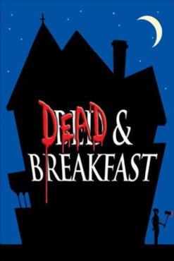 Dead and Breakfast(2004) Movies