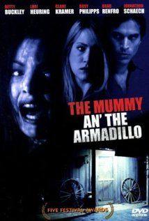 Mummy an the Armadillo(2004) Movies