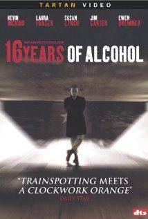 16 Years of Alcohol(2003) Movies