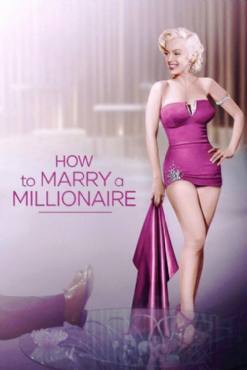 How to Marry a Millionaire(1953) Movies