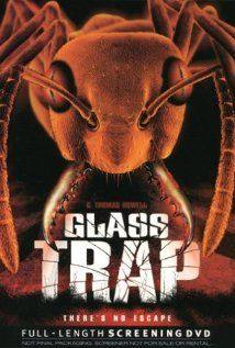 Glass Trap(2005) Movies