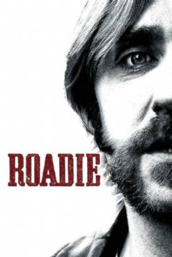 Roadie(2011) Movies