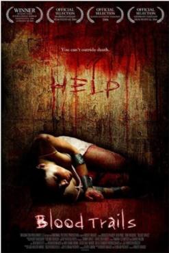 Blood Trails(2006) Movies
