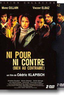 Ni pour, ni contre (bien au contraire):Not for, or Against (Quite the Contrary)(2003) Movies