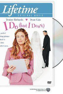 I Do (But I Dont)(2004) Movies
