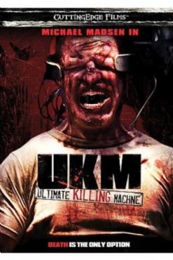 UKM: The Ultimate Killing Machine(2006) Movies