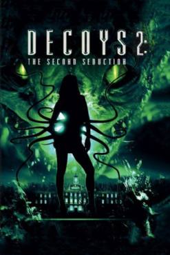 Decoys 2: Alien Seduction(2007) Movies