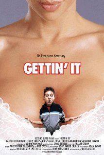 Gettin It(2006) Movies