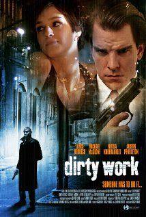 Dirty Work(2006) Movies