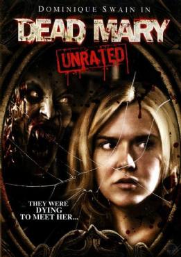 Dead Mary(2007) Movies