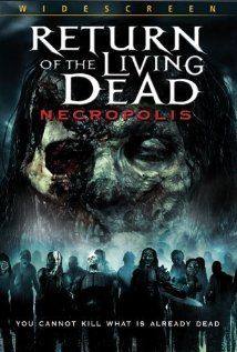 Return of the Living Dead: Necropolis(2005) Movies